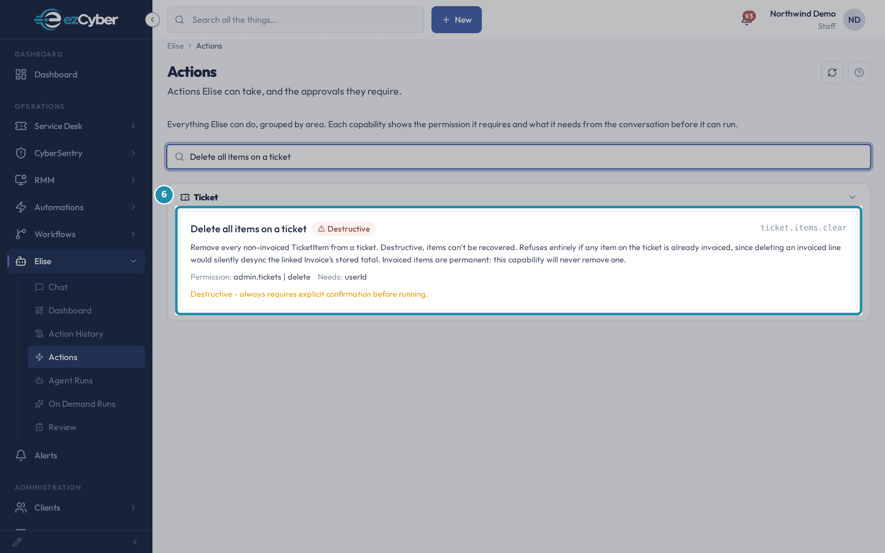 The Actions page searched for "Delete all items on a ticket", with a teal box around its card showing a Destructive badge and the warning that it always requires explicit confirmation before running.