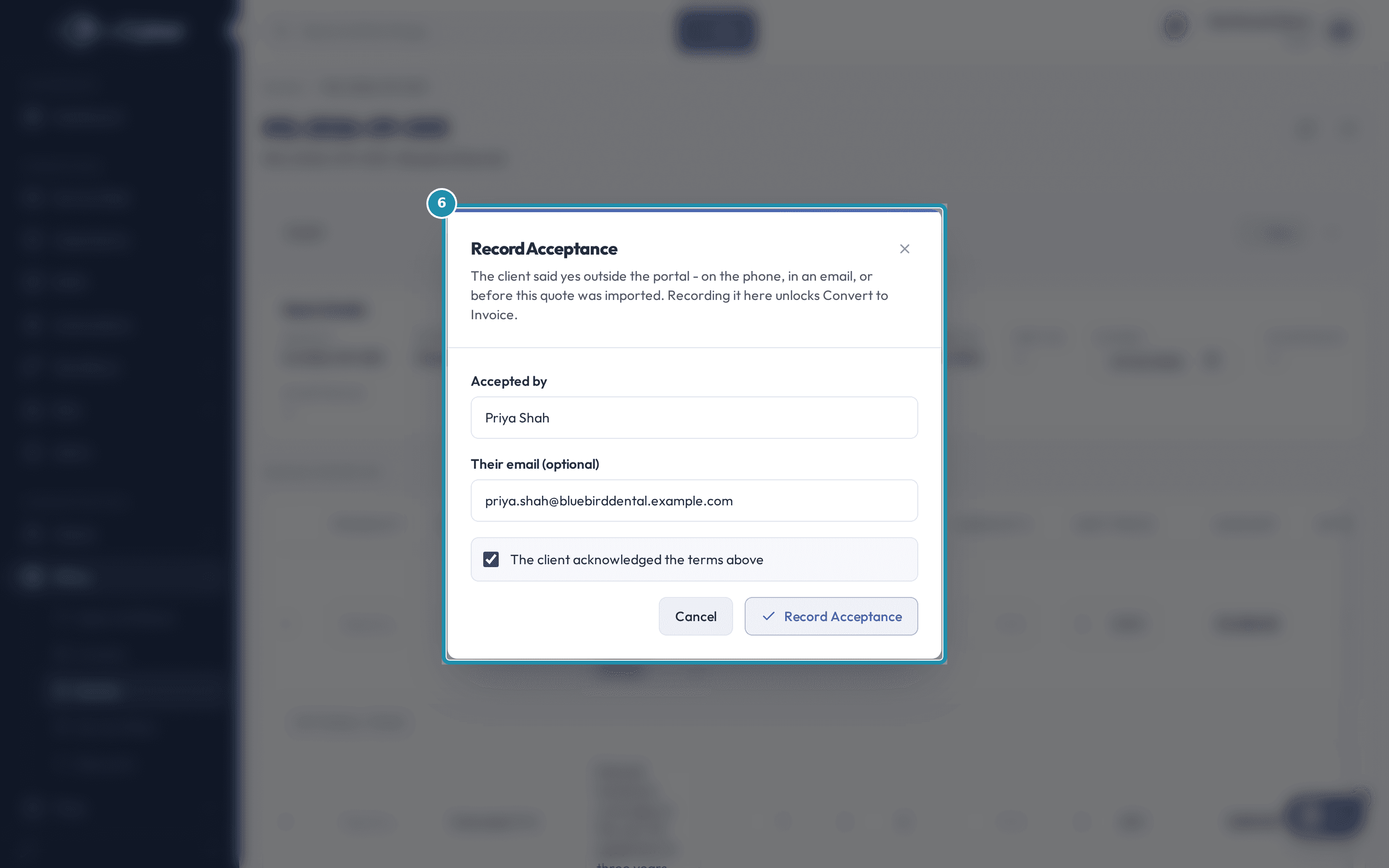 The Record Acceptance dialog with Priya Shah as Accepted by, her email filled in, and a ticked checkbox reading "The client acknowledged the terms above."