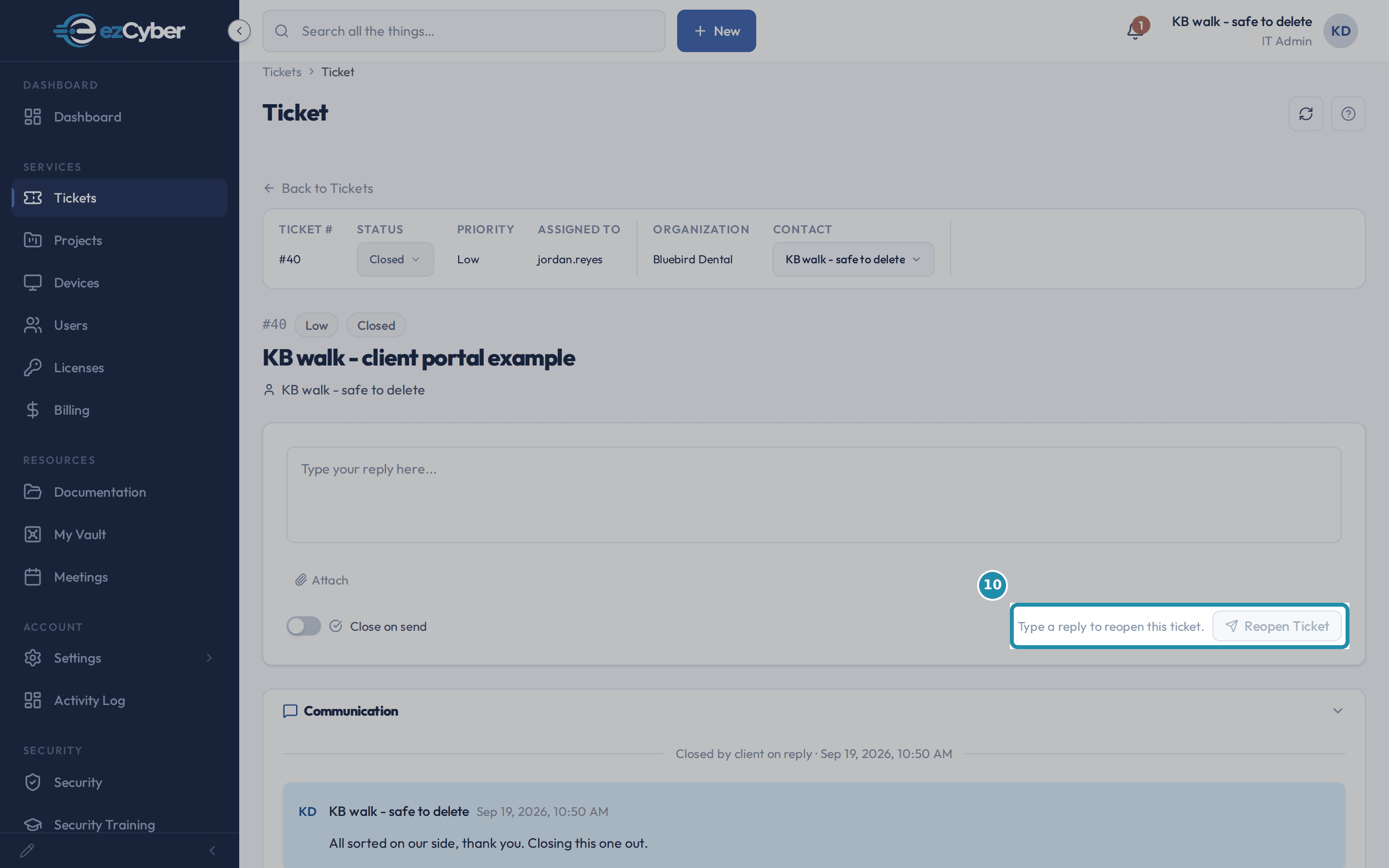 The closed ticket with the Reopen Ticket button called out next to the hint reading "Type a reply to reopen this ticket," above a thread marked "Closed by client on reply."