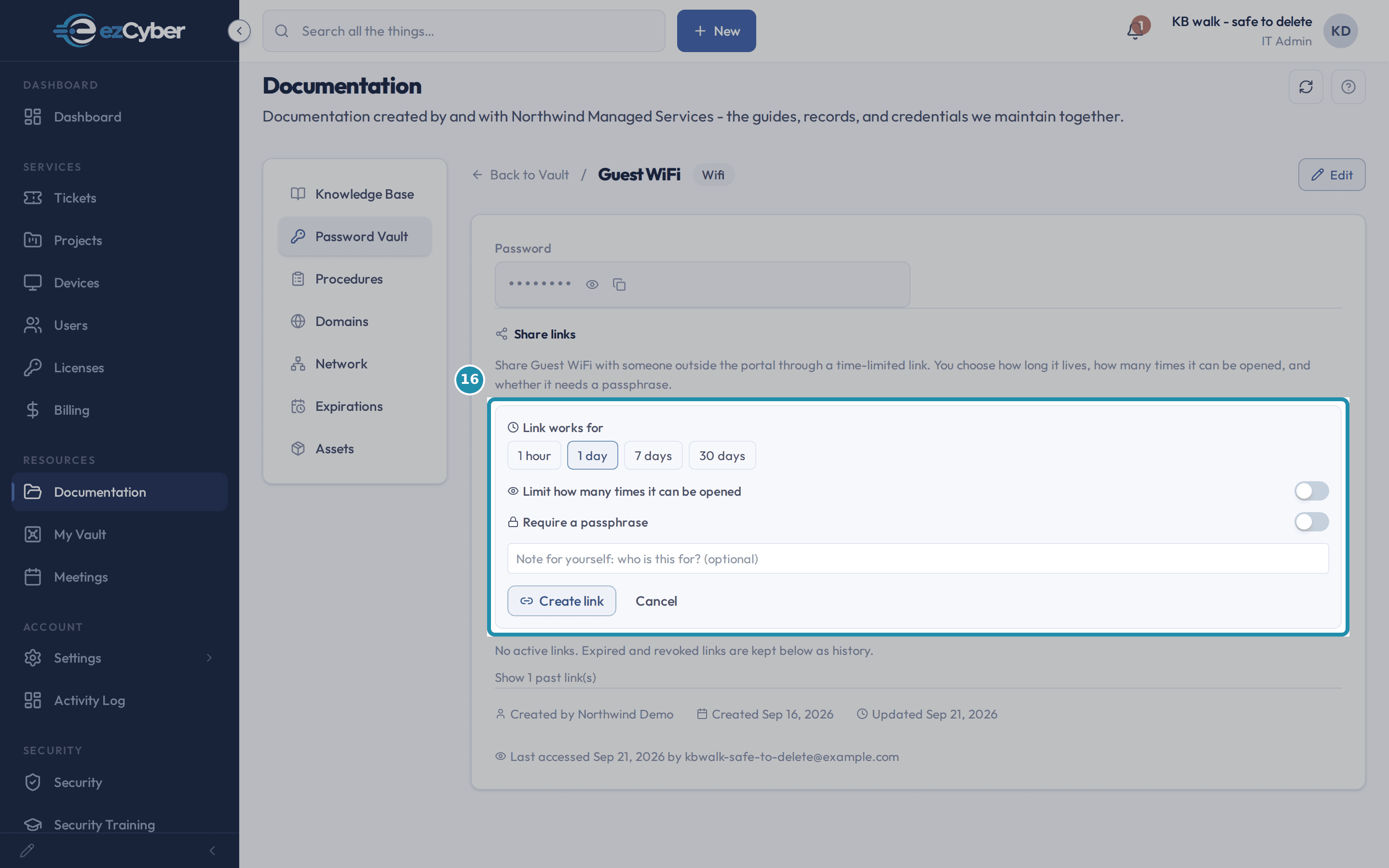 The Share links form on a password vault entry called out, showing the 1 hour, 1 day, 7 days and 30 days choices, the open-count limit and the pass phrase option above Create link.