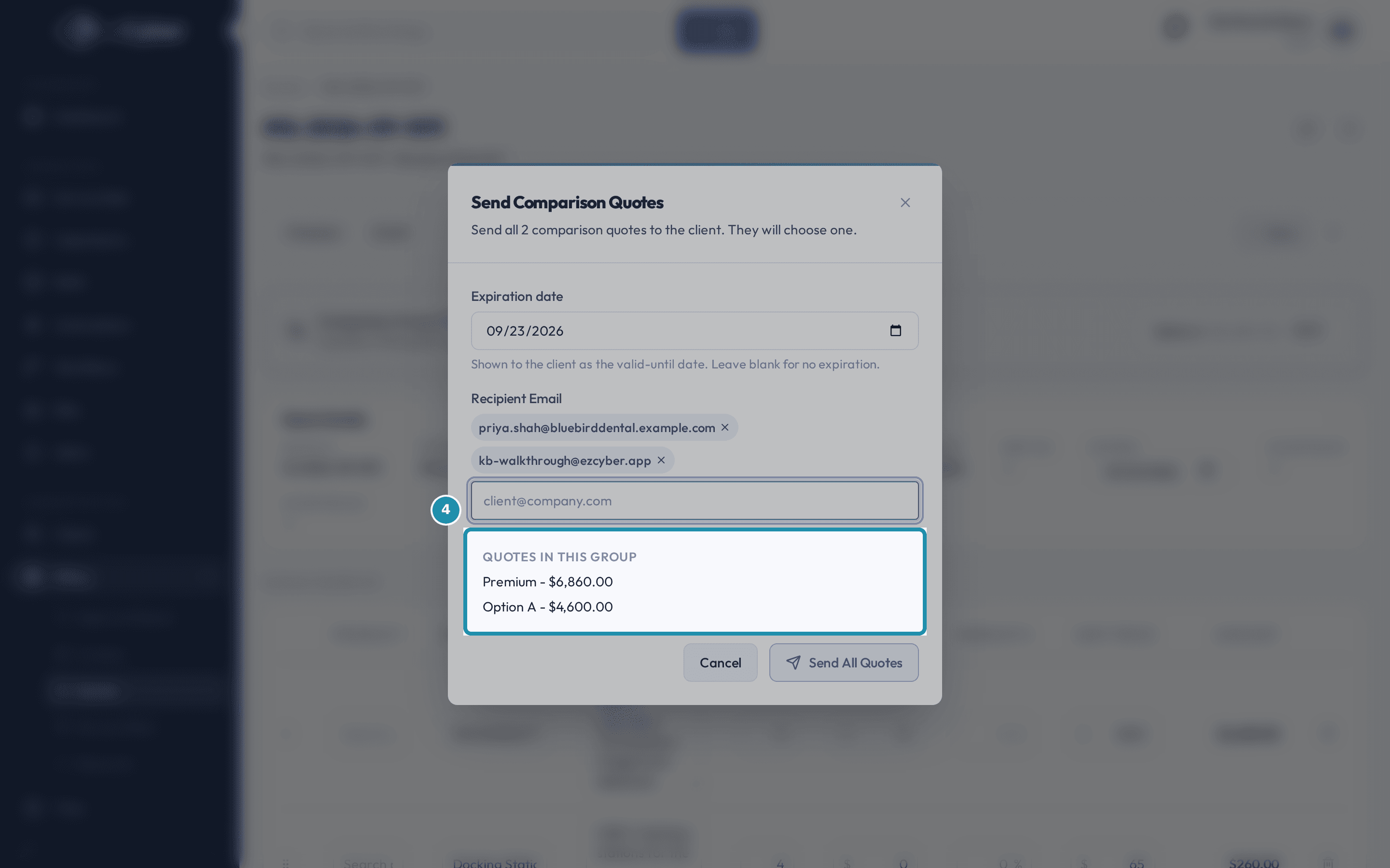 The Send Comparison Quotes dialog listing both quotes in the group, Premium at $6,860.00 and Option A at $4,600.00, under one recipient email.