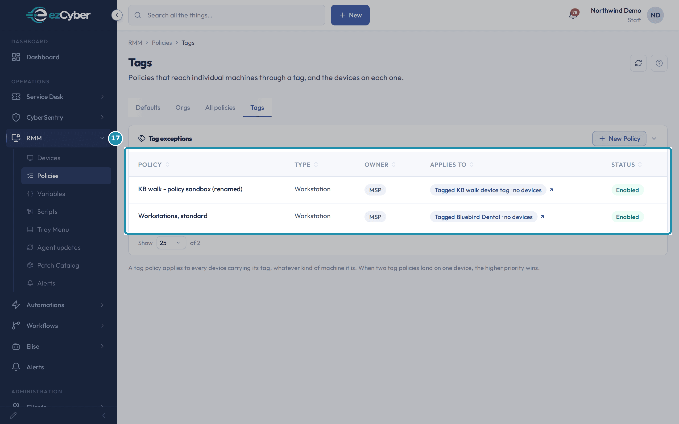 The Tags tab listing two tag-scoped policies, 'KB walk - policy sandbox (renamed)' and 'Workstations, standard', both Workstation type, both Enabled, with the hint about the higher priority winning a tie.