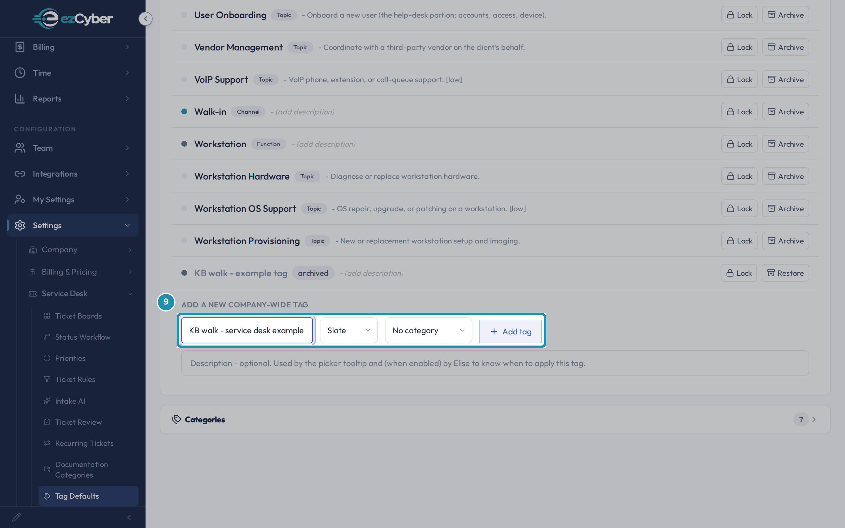 The Add a new company-wide tag form with the name KB walk - service desk example typed in, ready to submit.